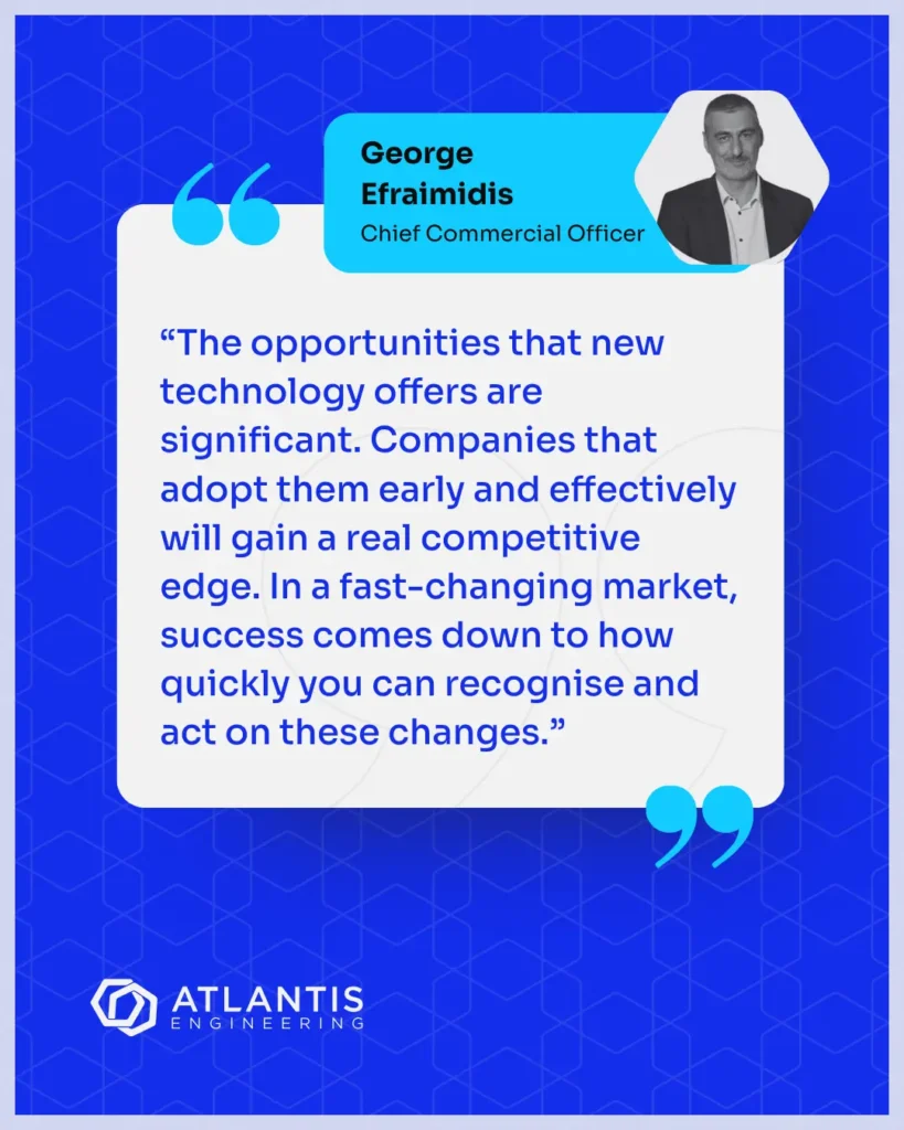 Quote of George Efraimidis, CCO at Atlantis Engineering, on the strategic visit to Philips Drachten, organised by Atlantis Engineering.